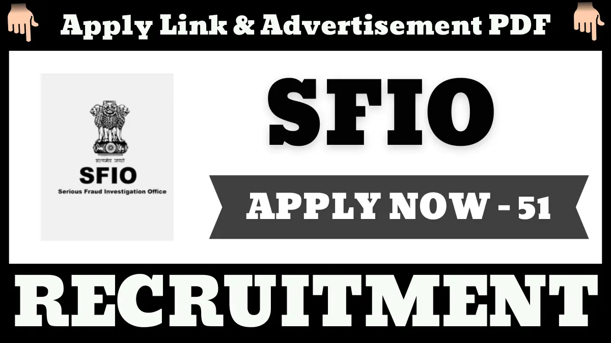 SFIO Recruitment 2025